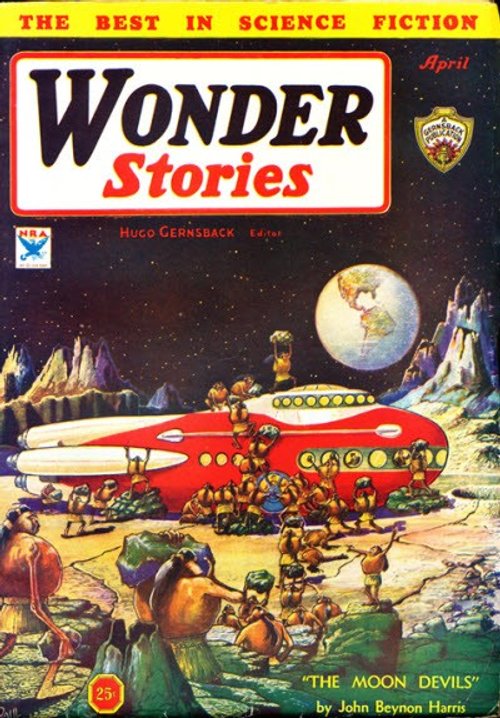 Wonder Stories April 1934 – Moon Devils Swarm Red Rocket on Lunar Surface