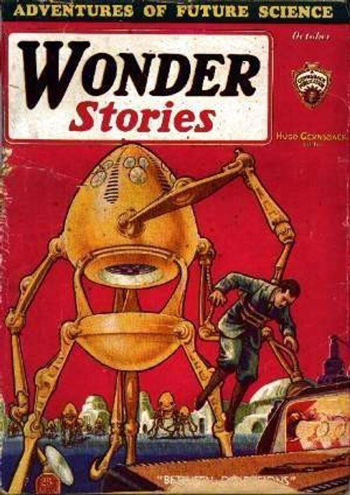 Wonder Stories Oct 1930 — Giant Robot Menaces Man on Futuristic Street