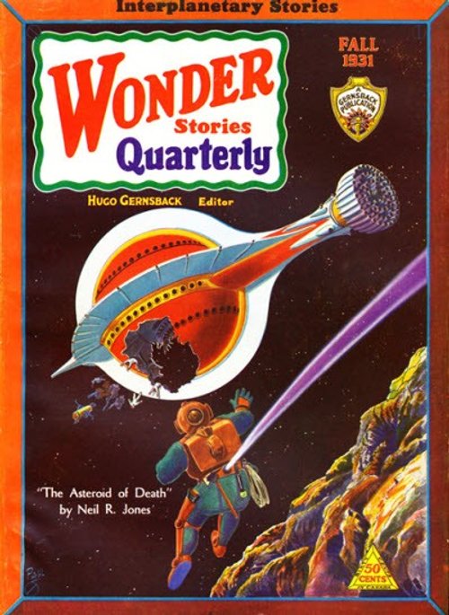 Wonder Stories Quarterly Fall 1931 – Asteroid of Death Space Battle Cover