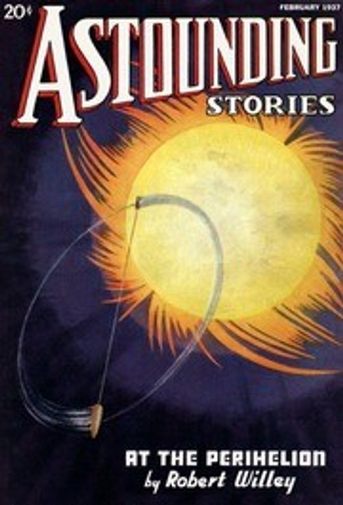 Astounding Stories Feb 1937 'At the Perihelion' Solar Encounter Cover