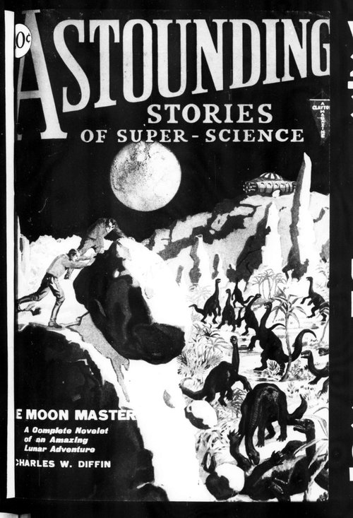 Astounding Stories 'Moon Master' Cover — Lunar Dinosaurs & Spacecraft, c.1930