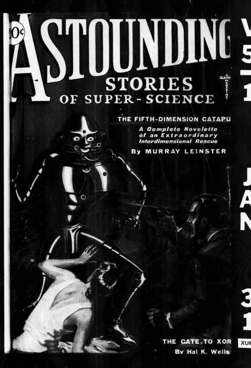 Astounding Stories Robot Menace — Murray Leinster's Fifth-Dimension Catapult, Jan 1931