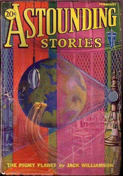 Astounding Stories Feb 1931 — Planetary Beam & The Pigmy Planet Cover