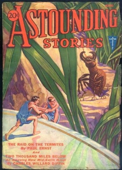 Giant Termite Menaces Shrunken Humans – Astounding Stories June 1932
