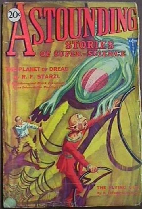 Astounding Stories 'Planet of Dread' R.F. Starzl Cover, 1931