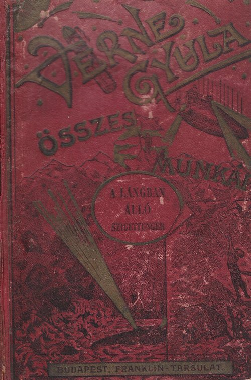 Jules Verne 'Flaming Archipelago' Hungarian Edition – Franklin-Társulat Book Cover