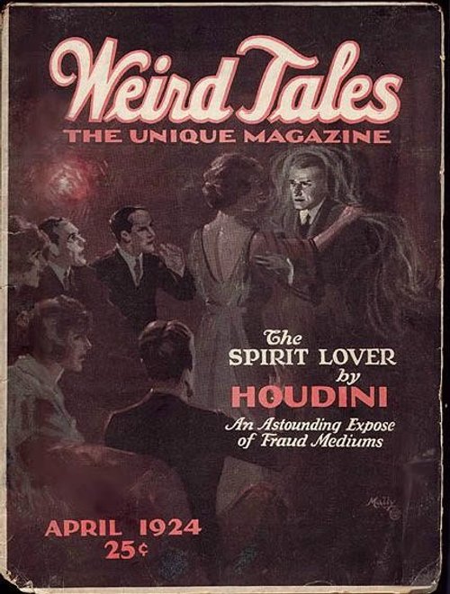 Weird Tales April 1924 – Houdini's Spirit Lover Séance Cover