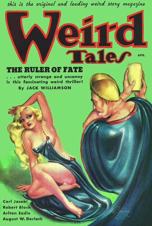 Weird Tales April – 'The Ruler of Fate' by Jack Williamson, Brundage Cover
