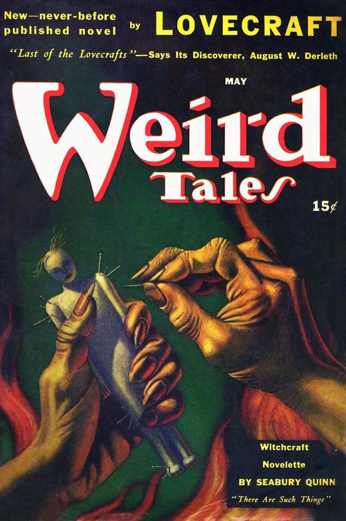 Weird Tales May 1944 — Demonic Hands Pierce Voodoo Doll, Last Lovecraft Novel