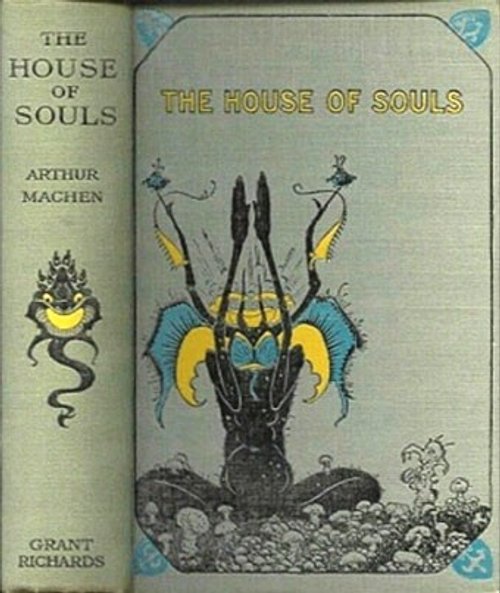 Arthur Machen's House of Souls – Grant Richards 1906 Occult Cover Art