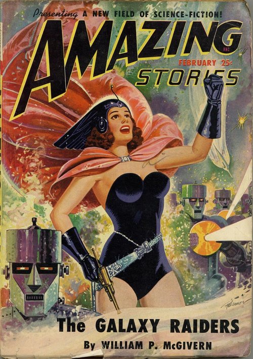Amazing Stories Feb 1950 – Galaxy Raiders, Robots & Space Heroine