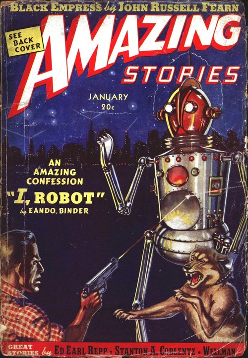 I, Robot by Eando Binder – Amazing Stories January 1939 Cover