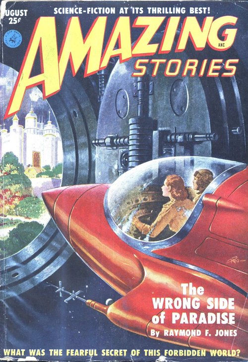 Amazing Stories Aug 1951 – Red Rocket Enters Paradise Portal by Raymond F. Jones