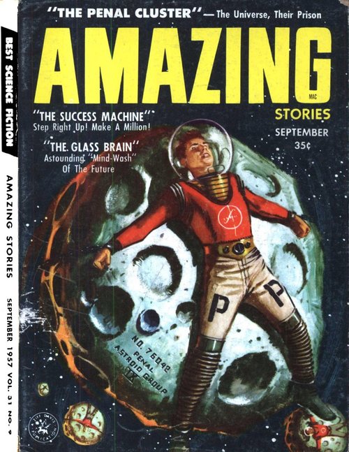 Prisoner of the Penal Asteroid — Amazing Stories, September 1957