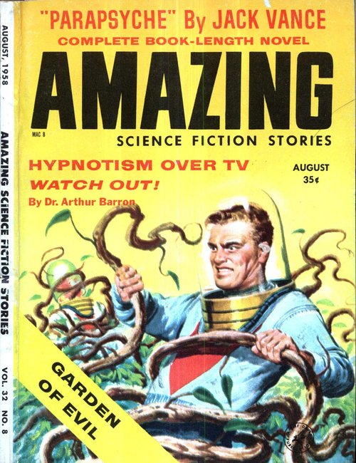 Amazing Science Fiction Stories Aug 1958 — Spaceman Battles Alien Tentacle Plant
