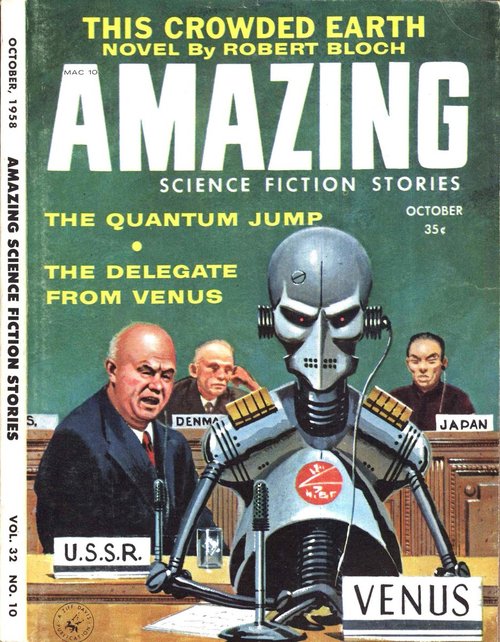 Robot Delegate from Venus at the UN — Amazing Stories Oct 1958