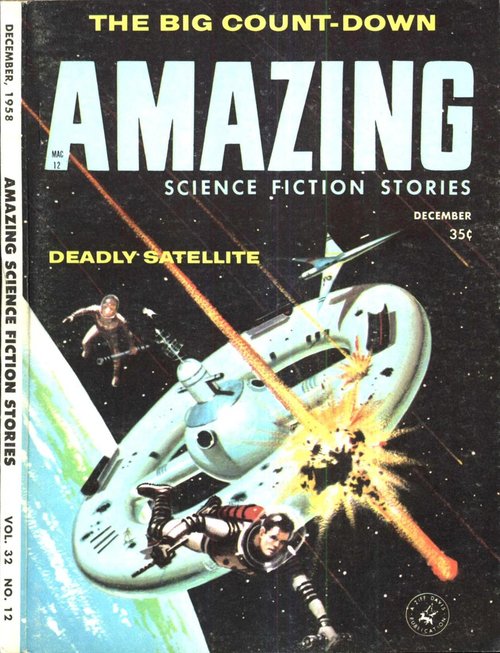 Deadly Satellite Space Battle — Amazing Science Fiction Stories, December 1958
