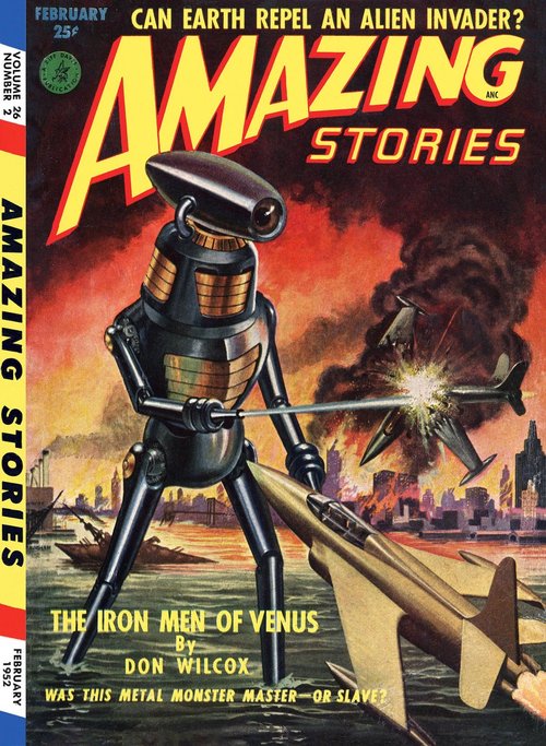 Iron Men of Venus Robot Destroys City — Amazing Stories Feb 1952