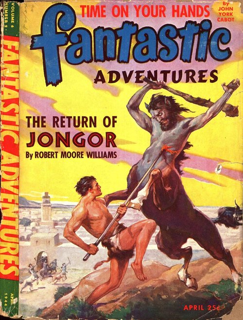 The Return of Jongor — Fantastic Adventures April 1944 Cover