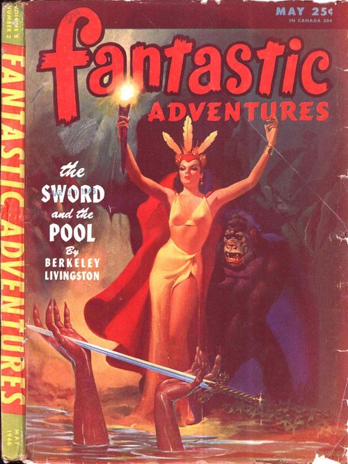 Fantastic Adventures May 1946 — Sword, Sorceress & Ape-Beast Cover