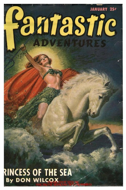 Princess of the Sea – Fantastic Adventures January 1947 Cover