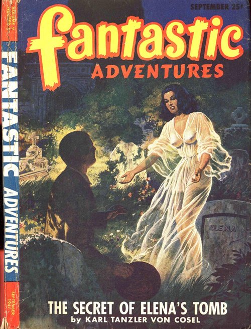The Secret of Elena's Tomb – Fantastic Adventures, September 1947