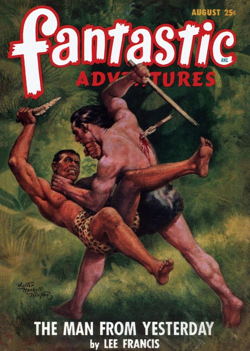 Fantastic Adventures Aug 1948 – 'The Man From Yesterday' Primitive Combat Cover