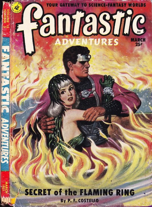 Secret of the Flaming Ring — Fantastic Adventures, March 1951