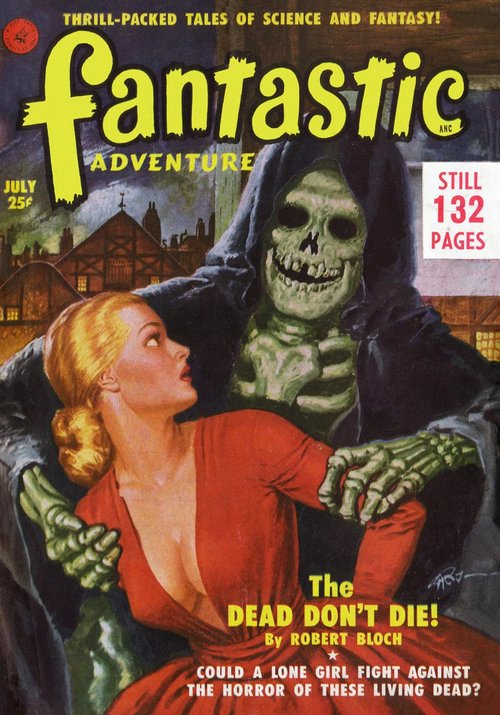 The Dead Don't Die — Fantastic Adventures July 1951 Skeleton Horror Cover