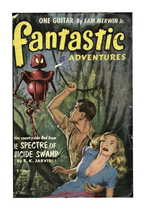 Red Robot Menace in Suicide Swamp – Fantastic Adventures, July 1952