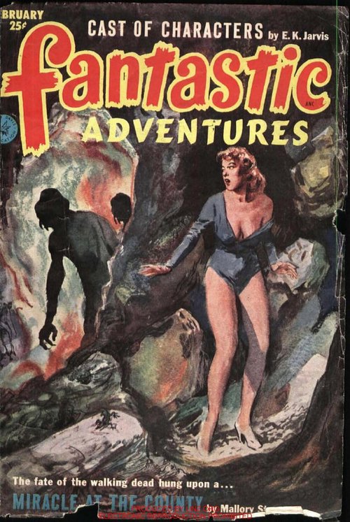 Fantastic Adventures Feb 1953 — Woman Stalked by Cave Creatures