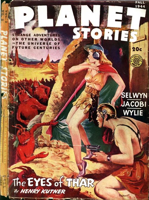 Planet Stories Fall 1944 – 'The Eyes of Thar' by Henry Kuttner, Alien Monster Cover