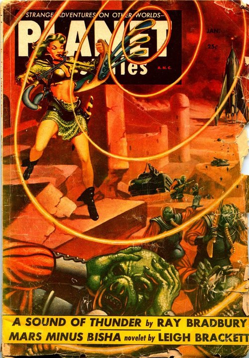 Planet Stories Jan 1954 – Warrior Woman vs Aliens, Ray Bradbury Issue