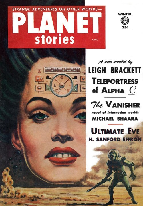 Planet Stories Winter 1954 — Leigh Brackett's Teleportress of Alpha C Cover