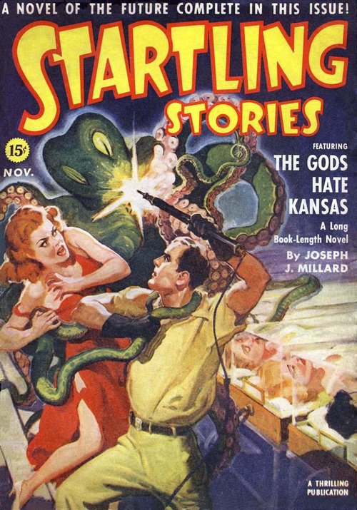 Startling Stories Nov 1941 – Tentacled God Attacks Kansas Heroes
