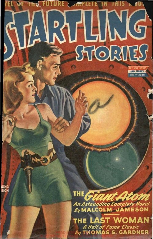 Startling Stories 1943 – 'The Giant Atom' Cover with Ray-Gun Heroine