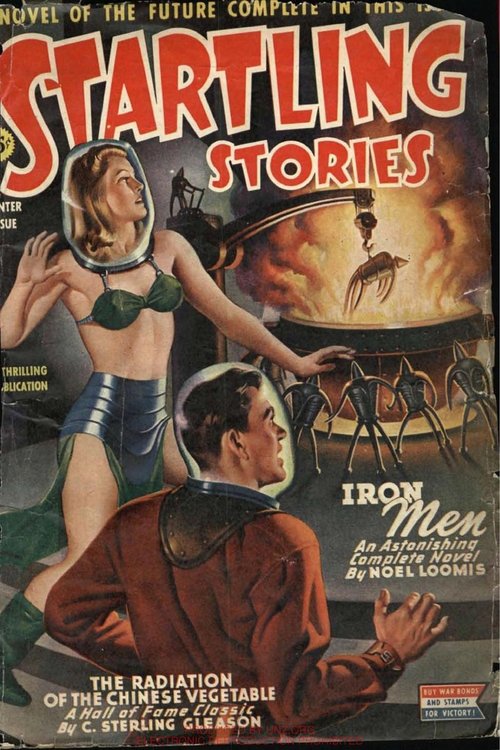 Startling Stories Winter 1945 — 'Iron Men' by Noel Loomis Robot Menace Cover