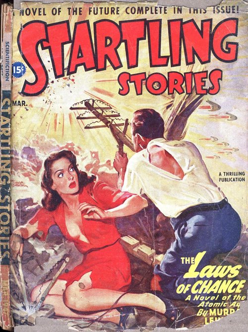 Startling Stories March 1947 – 'Laws of Chance' Atomic Age Action Cover