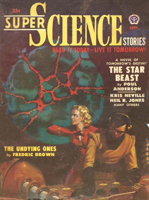 Super Science Stories Sept 1950 — Star Beast & Cracking Planet Cover
