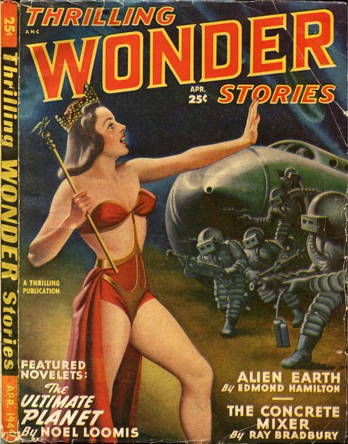 Alien Queen vs. Space-Suited Soldiers — Thrilling Wonder Stories April 1949