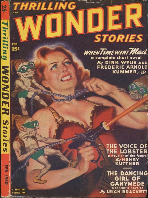 Thrilling Wonder Stories Feb 1950 – Giantess Bound by Goggle-Eyed Gnomes