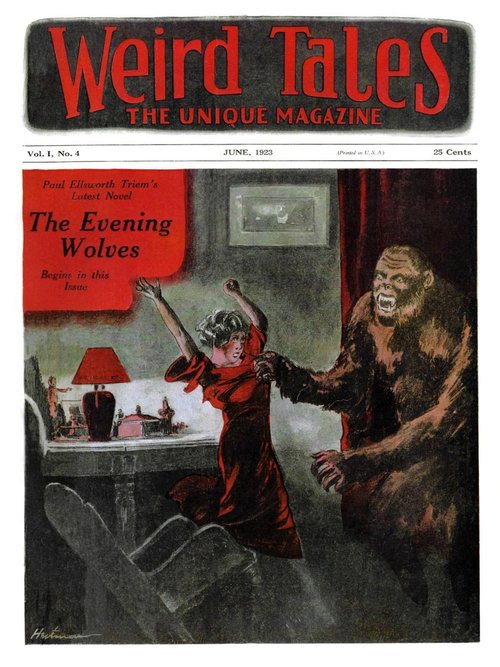 Weird Tales June 1923 — Woman Flees Werewolf, 'The Evening Wolves'