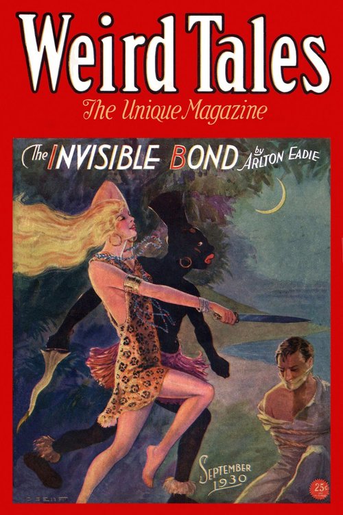 Weird Tales Sept 1930 – 'The Invisible Bond' by Arlton Eadie, C. Senf Cover