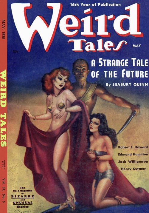 Weird Tales May 1938 – Seabury Quinn's Strange Tale of the Future Cover