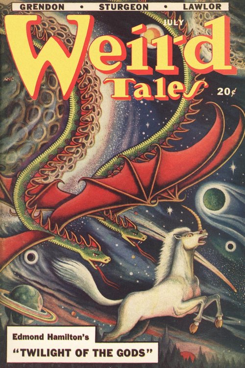 Weird Tales July 1948 — Dragon vs. Unicorn in Cosmic Space, Hamilton's 'Twilight of the Gods'
