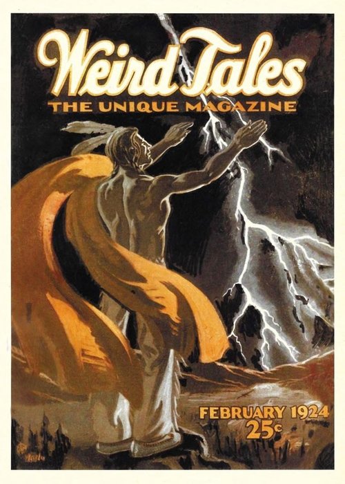 Weird Tales Feb 1924 – Native Shaman Calls Down Lightning Storm
