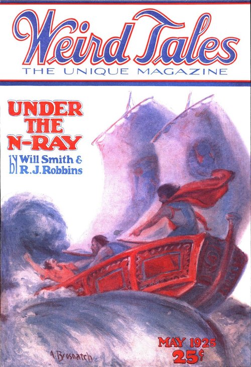 Under the N-Ray – Weird Tales May 1925 Cover by A. Brosnatch