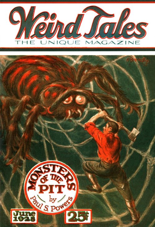 Giant Spider vs. Man with Axe – Weird Tales June 1925, A. Brosnatch