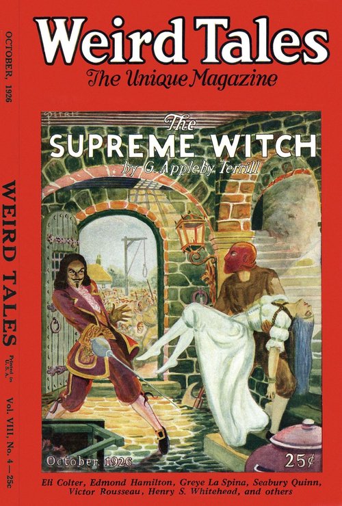 Weird Tales Oct 1926 – The Supreme Witch by G. Appleby Terrill