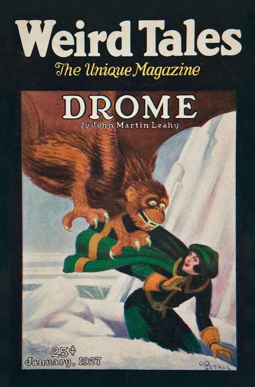 Weird Tales Jan 1927 – 'Drome' Arctic Monster Attacks Woman, C. Petrie Cover